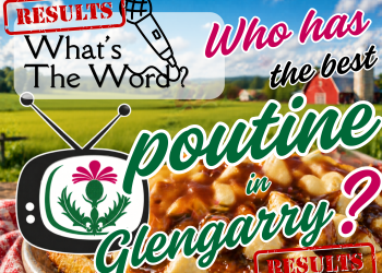 Poll Results – Where do you find the BEST Poutine in Glengarry?