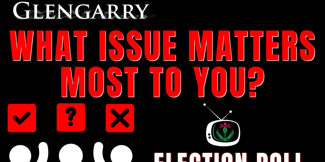 What issue matters most to North Glengarrians?