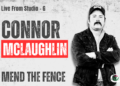 Connor McLaughlin – Live from Studio G – Mend The Fence