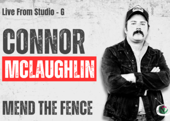 Connor McLaughlin – Live from Studio G – Mend The Fence