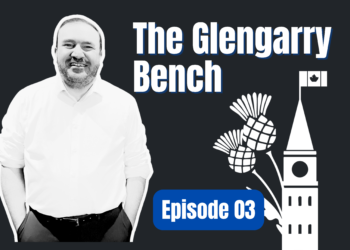 The Glengarry Bench – with MP Eric Duncan – Episode 03