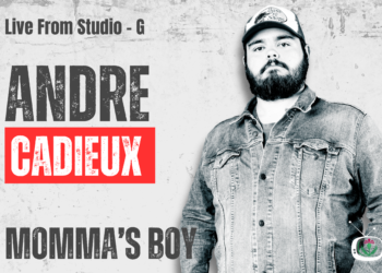 Andre Cadieux – Live from Studio G – Momma’s Boy