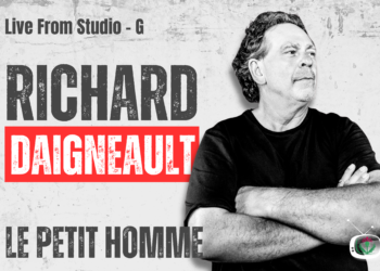 Richard Daigneault – Live from Studio G –  Le Petit Homme