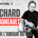 Richard Daigneault – Live from Studio G – Pour L’Amour du Ciel