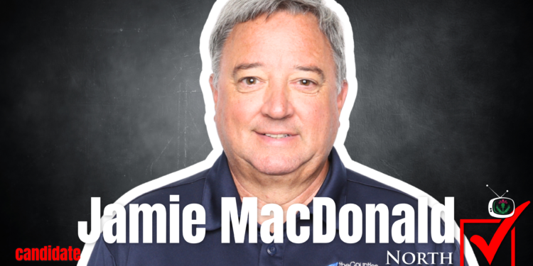 Election 2026 – Jamie MacDonald – Platform Statement