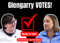 Glengarry Votes Episode 6 – Ready to Vote?